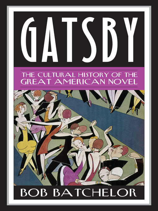 Title details for Gatsby by Bob Batchelor - Available